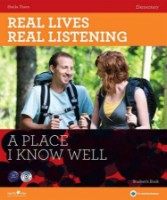 Cartea Real Lives Real Listening - A Place I Know Well Elementary + Audio CD (9781907584398)