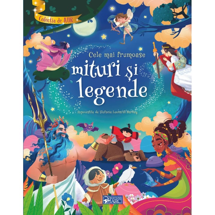 Cartea Cele mai frumoase mituri si legende (9789975004527)