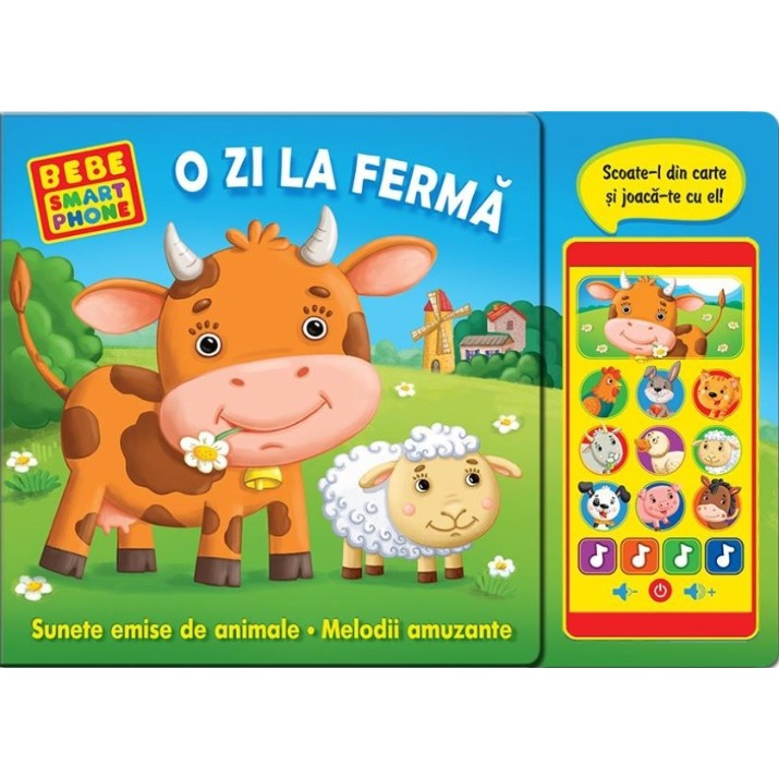 Cartea Bebe smartphone. O zi la ferma (9789975542432)