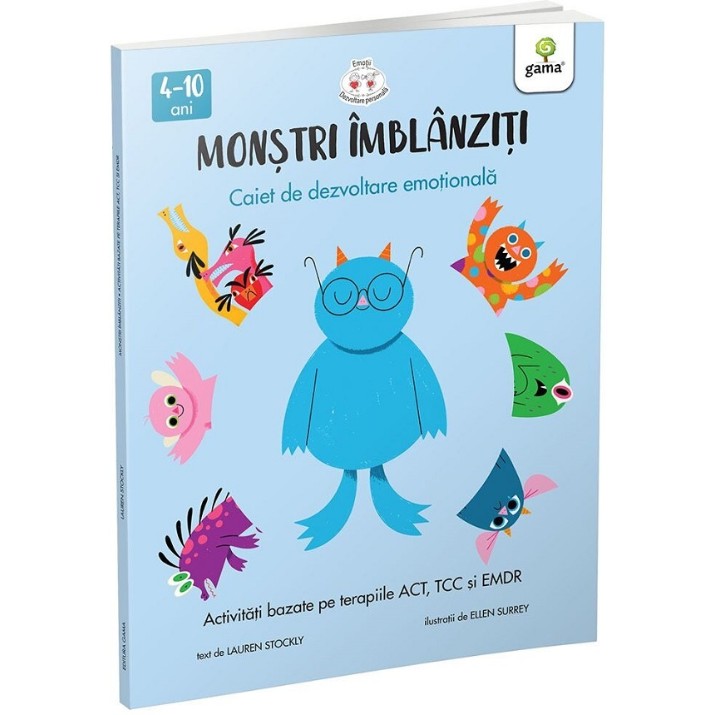 Книга Monstri imblanziti. Activitati bazate pe terapiile ACT, CBT si EMDR (9786060563532)