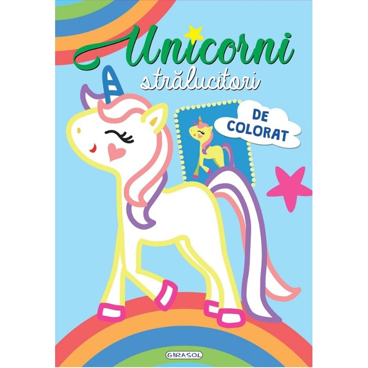 Книга Unicorni strălucitori de colorat (9786060241706)