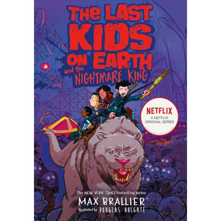 Cartea Last Kids On Earth And Nightmare King. Brallier