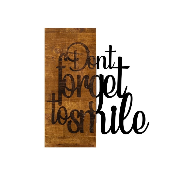 Panou decorativ Wallity Dont Forget To Smile