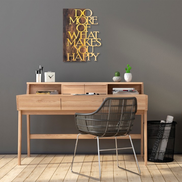 Panou decorativ Wallity Do More Of What Makes You Happy Gold