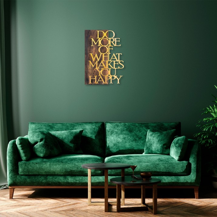 Panou decorativ Wallity Do More Of What Makes You Happy Gold