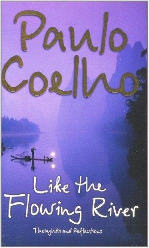 Cartea Like the Flowing River (9780007235810)