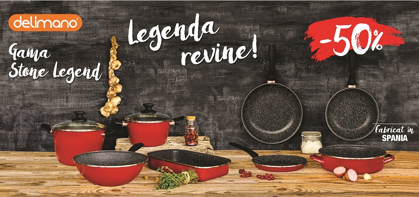 La gamma Stone Legend până -50%