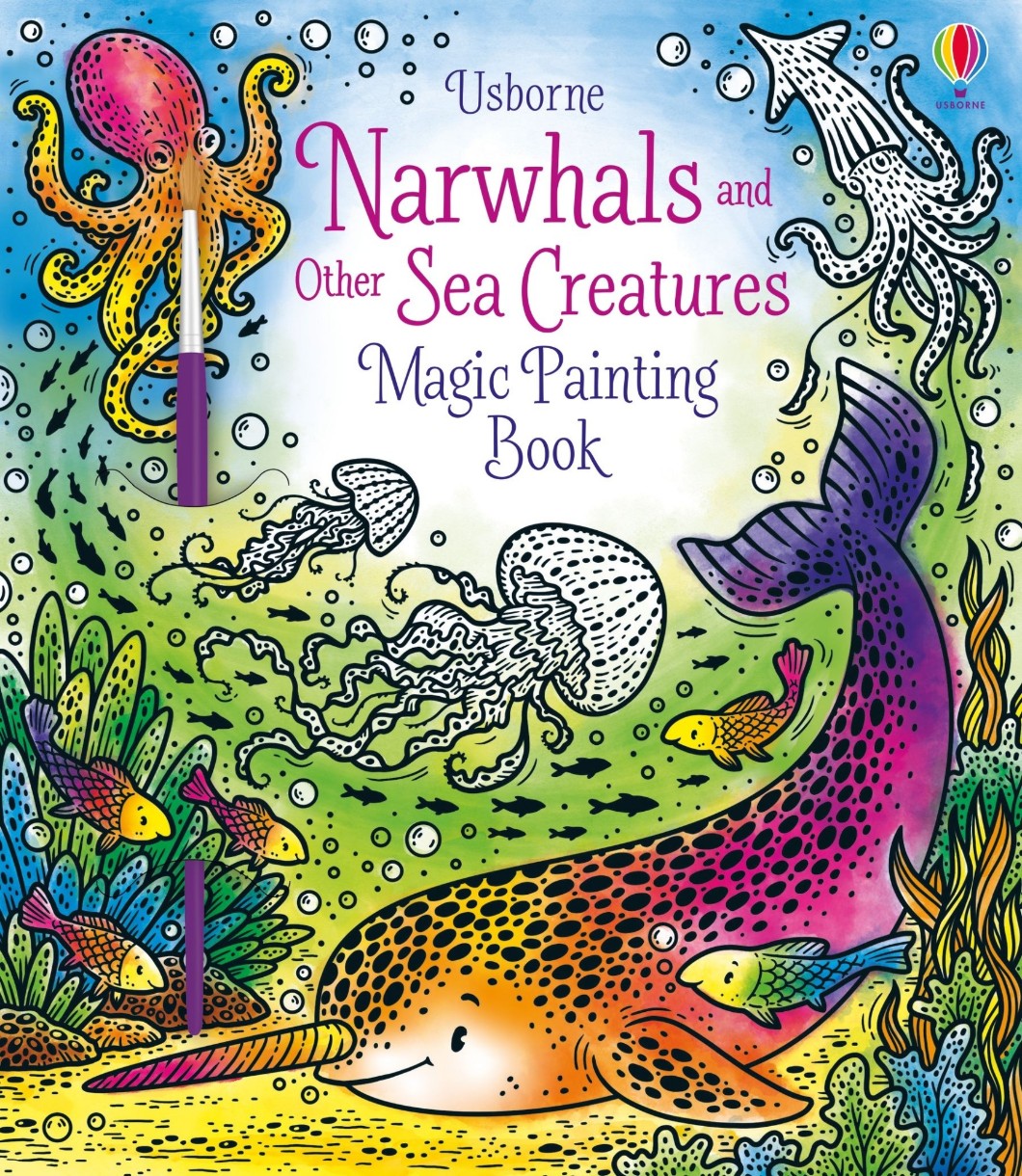 Cartea Magic painting narwhals and other sea creatures (9781474979610)