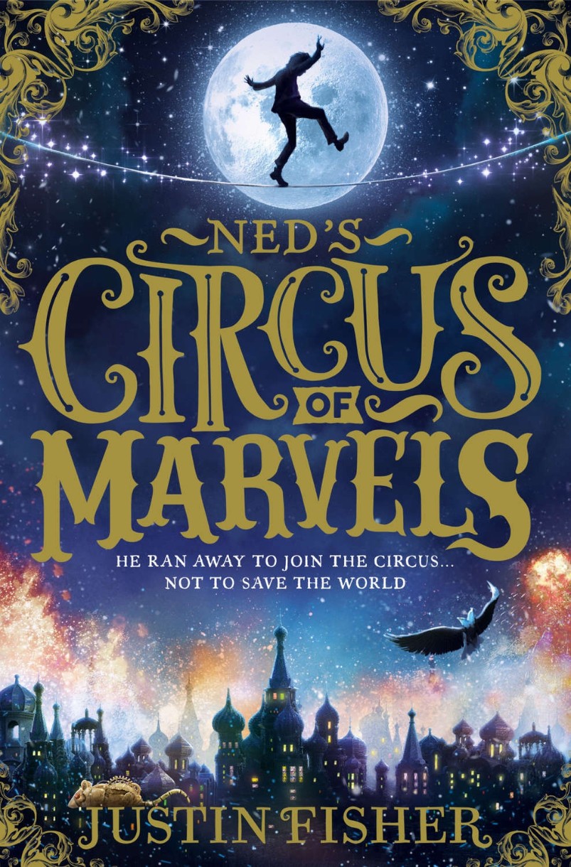 Cartea Ned’s Circus of Marvels (9780008124526)